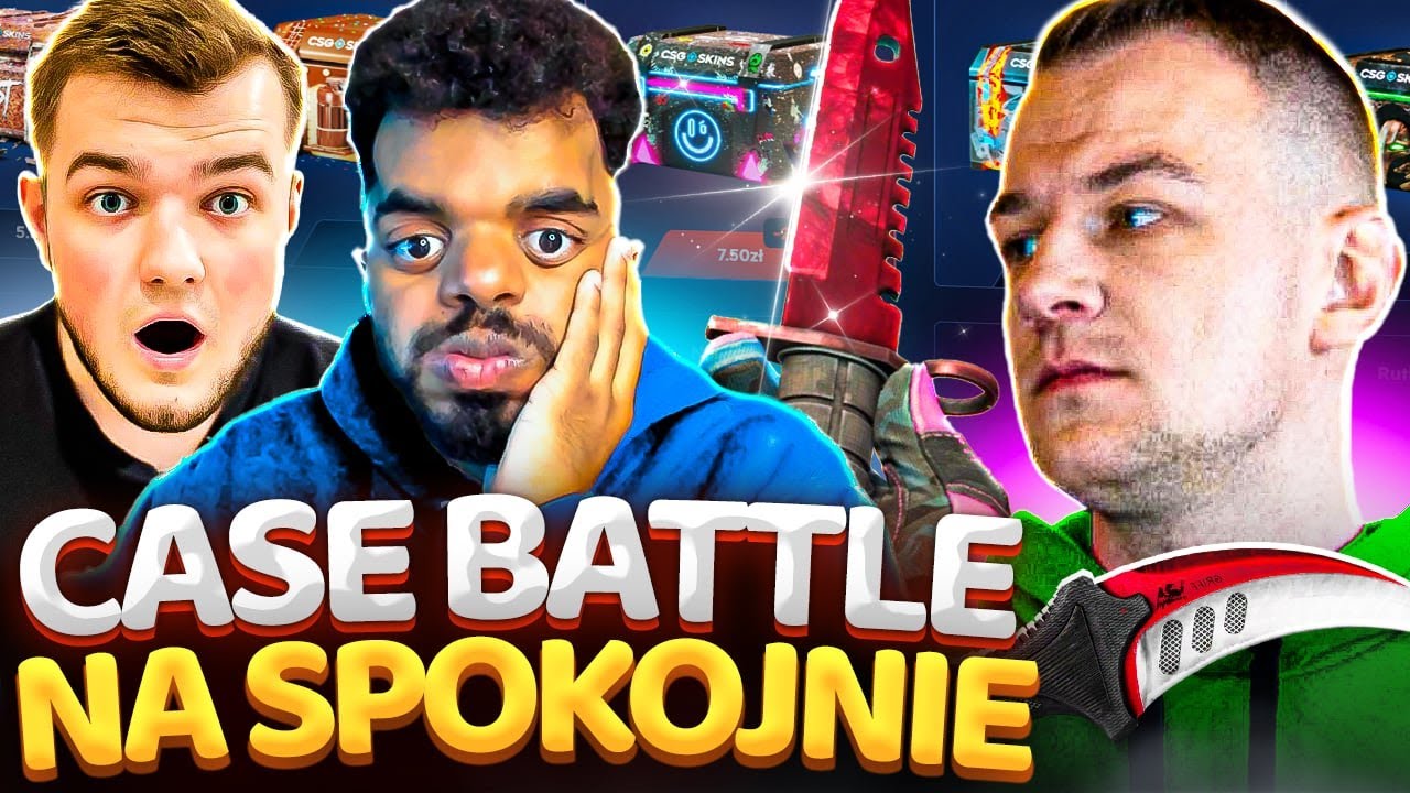NA SPOKOJNIE Z EKIPĄ NA SPOKOJNIE NA CASE BATTLE
