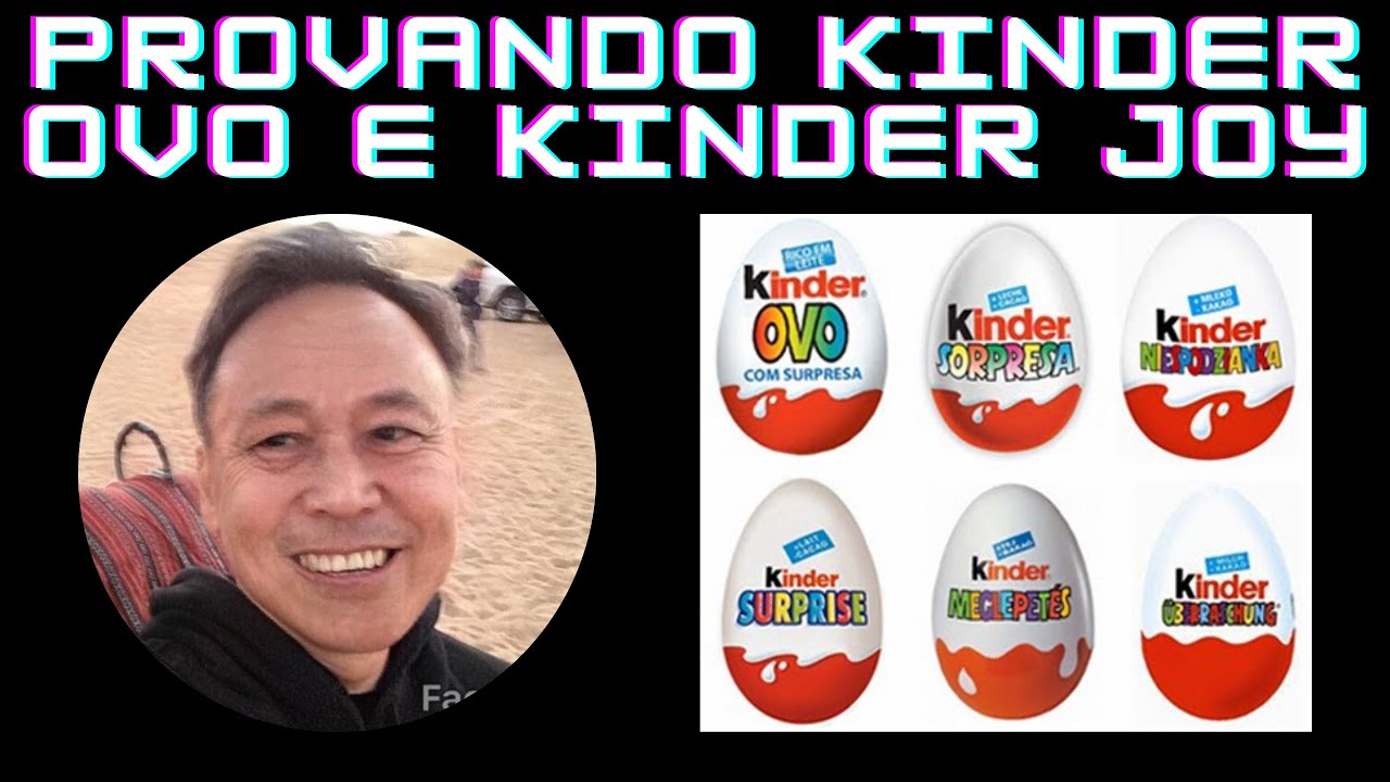 PROVANDO KINDER JOY PELA PRIMEIRA VEZ, E KINDER OVO RELEMBRANDO INFÂNCIA. MAIS UM VLOG NOSSO - MUVN