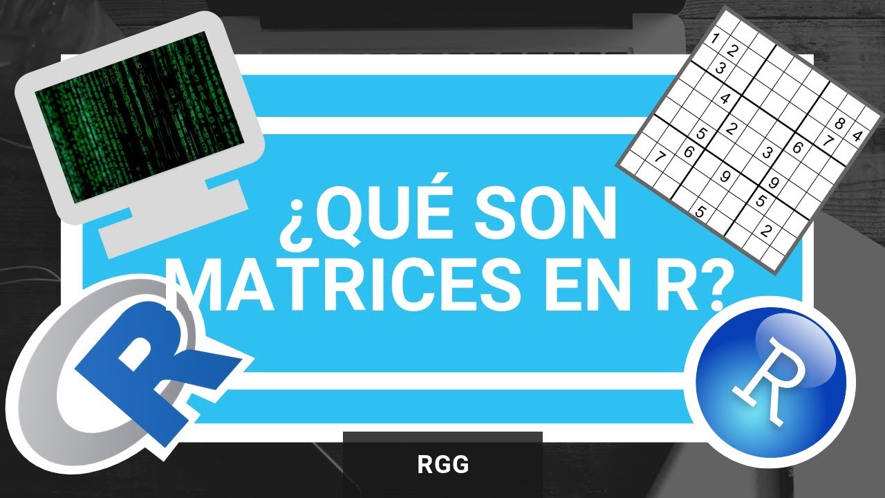 Cómo CREAR MATRICES en RStudio 💻📊  #06 [ CURSO R STUDIO ]
