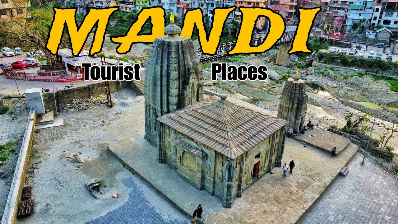 Exploring The Ancient Temples Of Mandi, Himachal Pradesh 