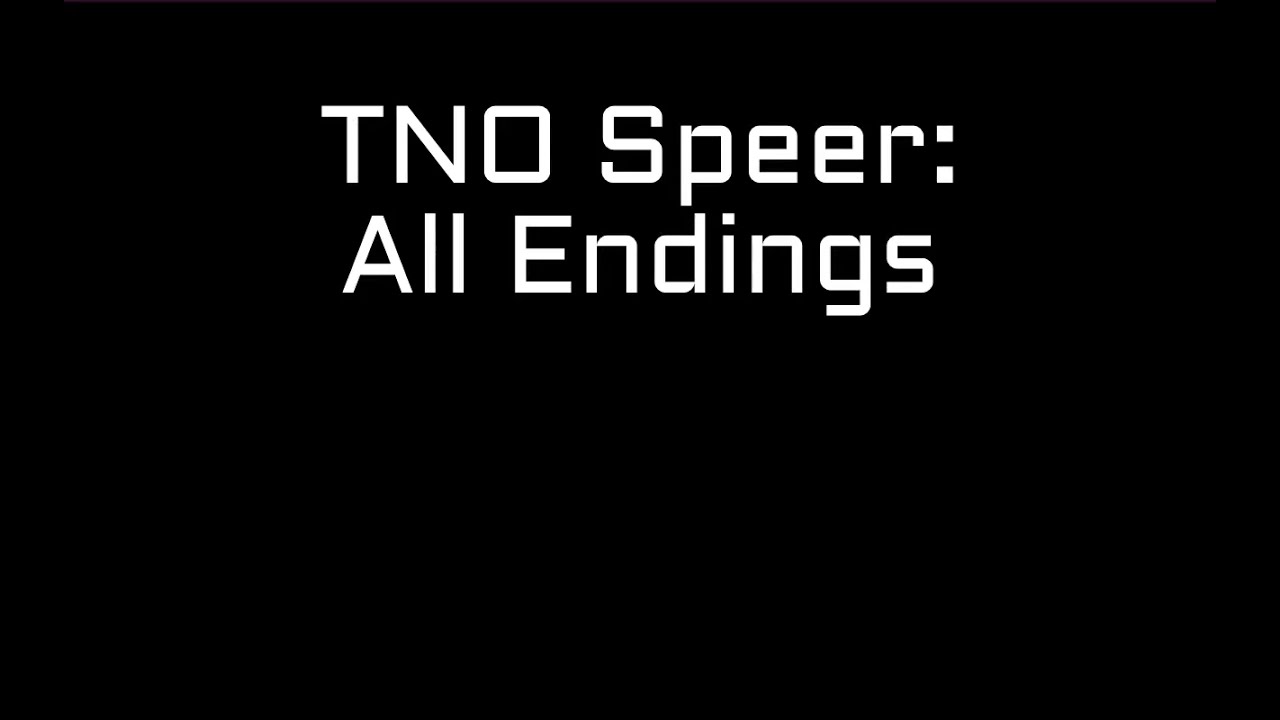 TNO Speer: All Endings
