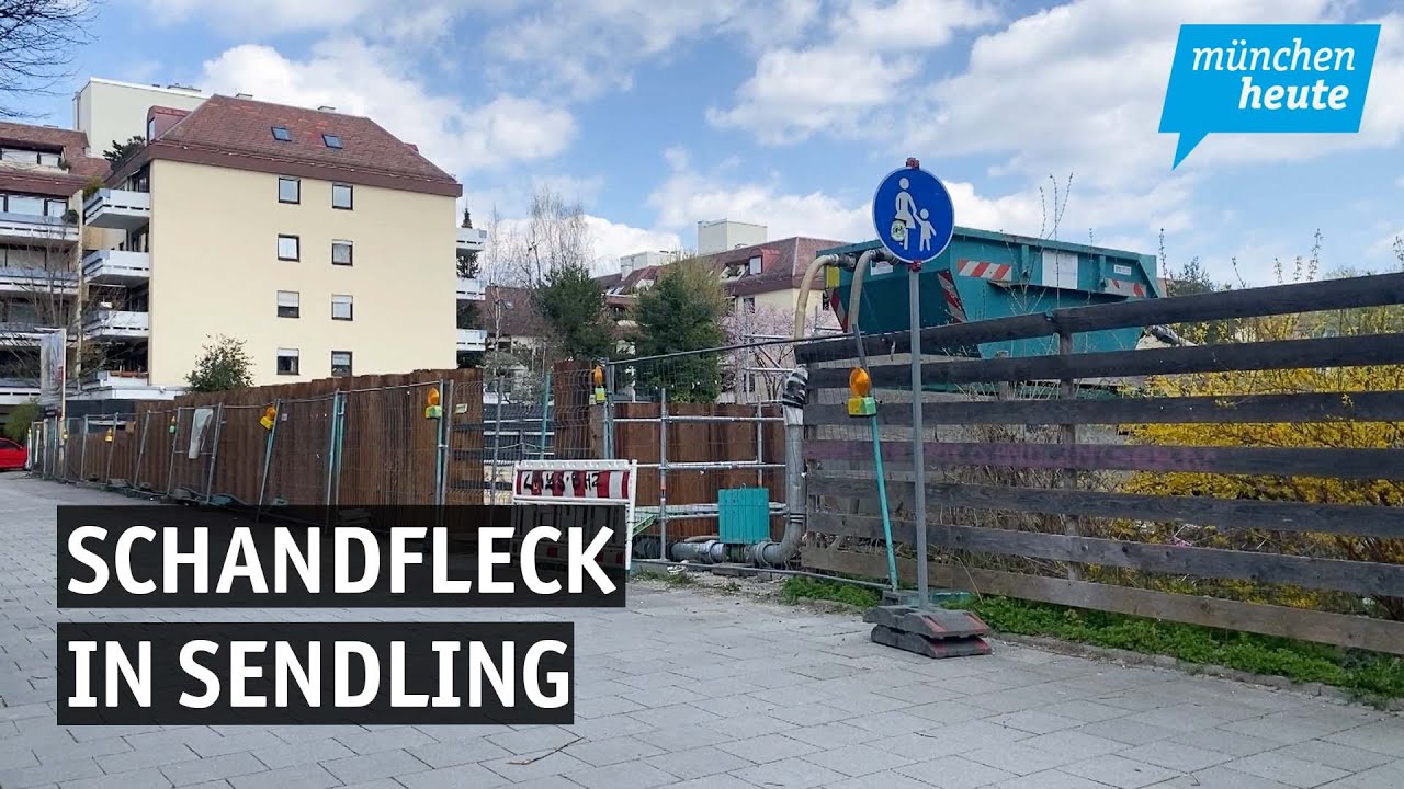 Schandfleck  – wann verschwindet die Baugrube in Sendling?