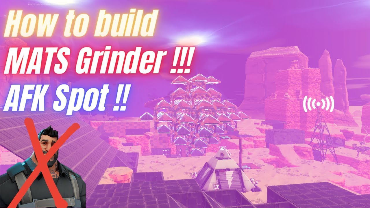 Fortnite STW How to build a Mats grinder & AFK Spot for Canny Valley or any base