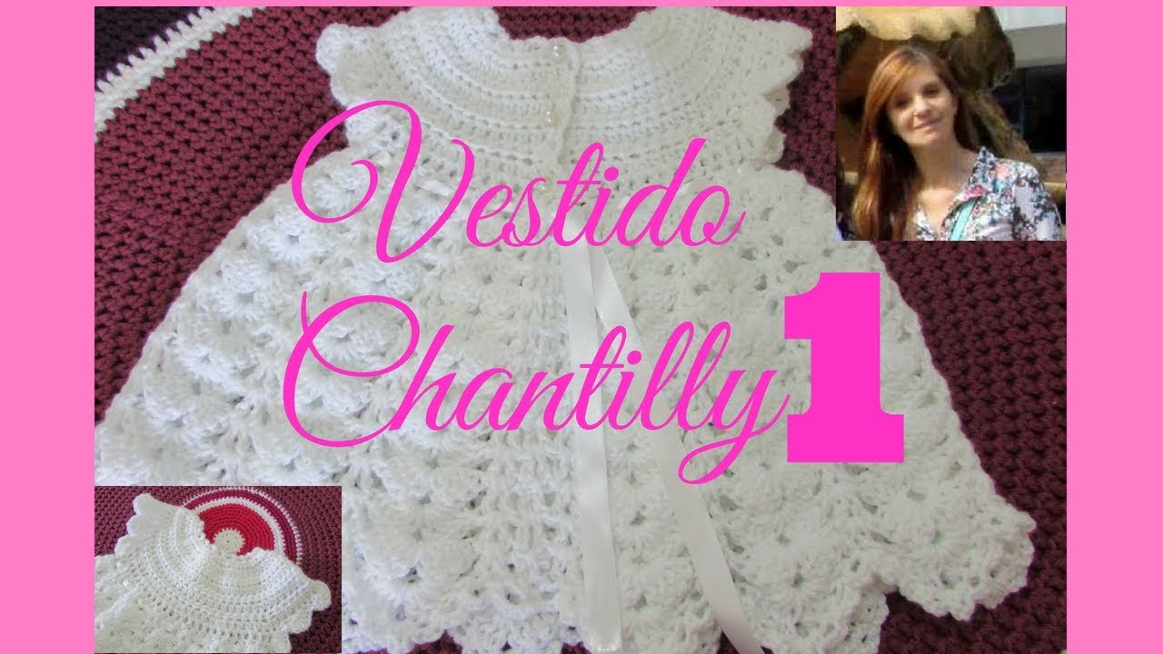 Cómo tejer vestido  CHANTILLY de bebé tejidos 😍 Primera parte 💗