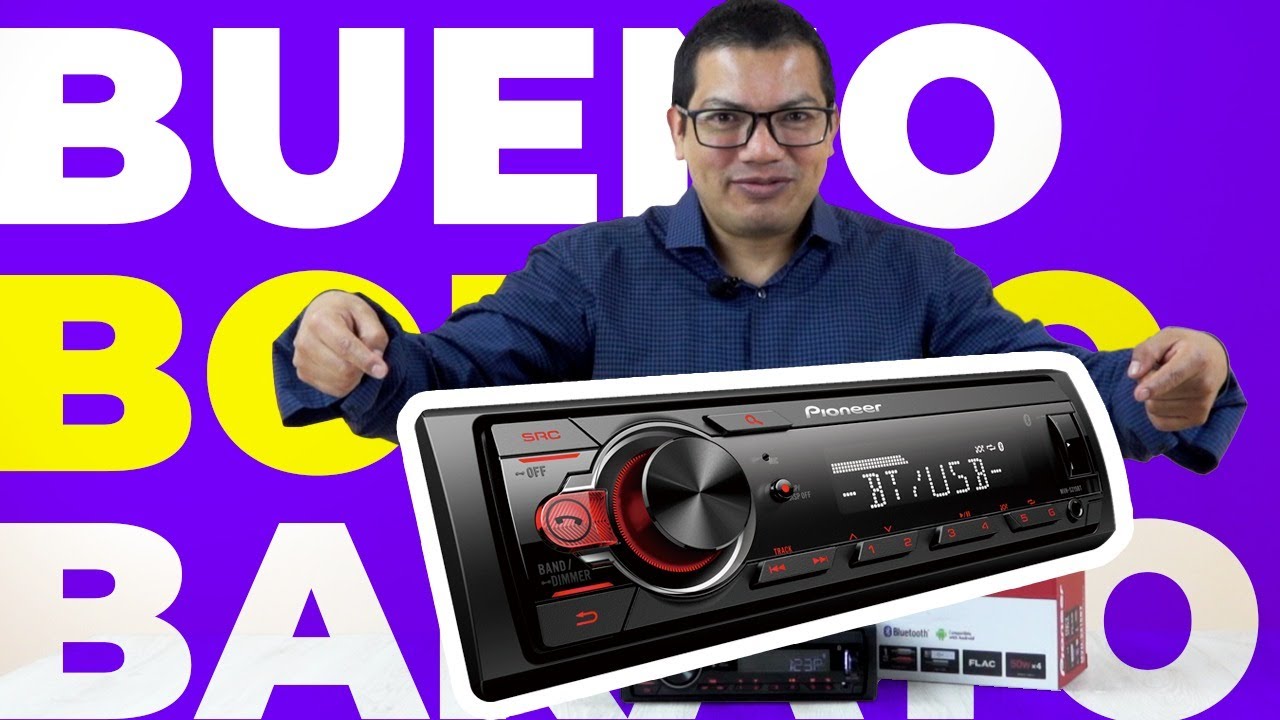 ¡Bueno, Bonito y Barato! Conociendo el Autoestéreo Pioneer MVH S215BT