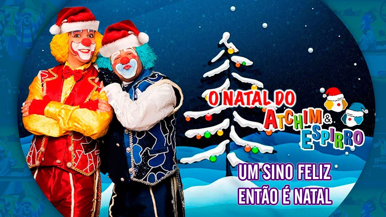 Um Sino Feliz e Então é Natal - Atchim e Espirro