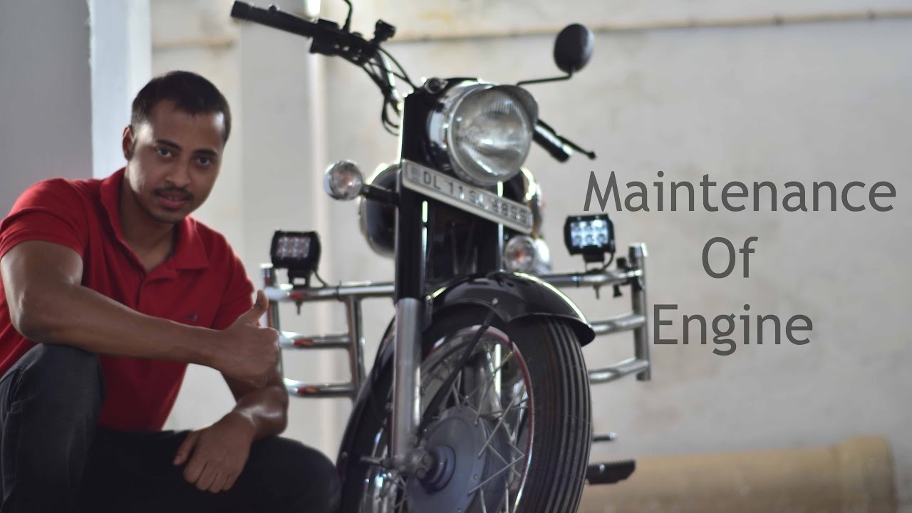 How to maintain Royal Enfield's Engine