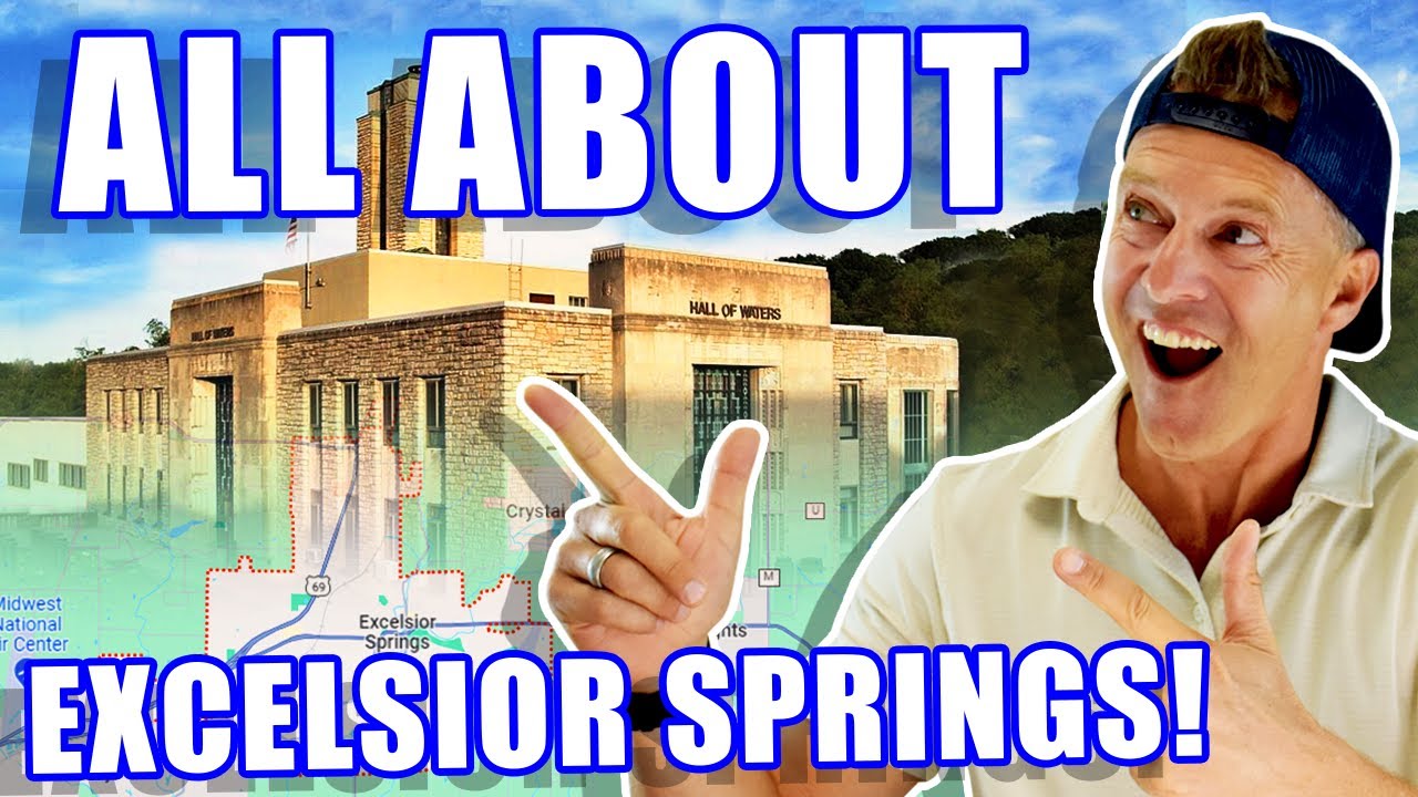 EXCELSIOR SPRINGS MISSOURI Map Tour: Guide To Living In Excelsior Springs | Kansas City Realtor
