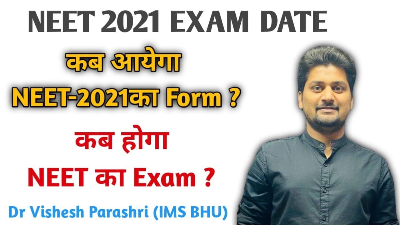 NEET 2021 Application Form | NEET 2021 Exam Date | Chemistry Strategy for NEET 2021 Exam