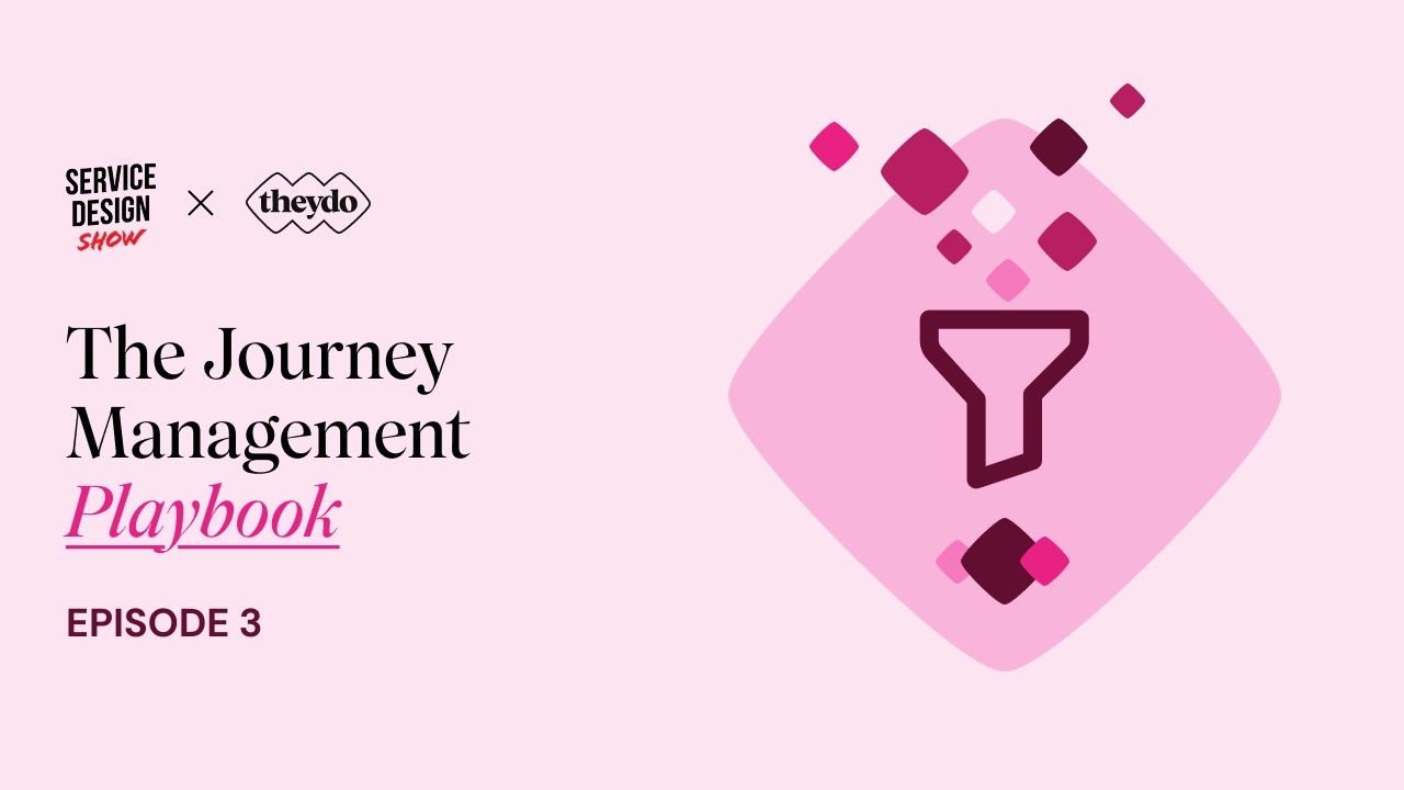 From Data to Structure: AI Sensemaking For Your Journeys / Journey Management Playbook / Ep. #03