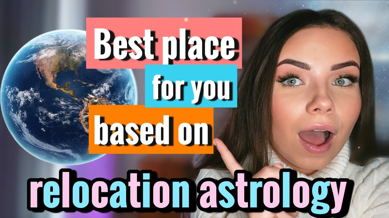 Relocation astrology- where should I live/travel? Free astrology report! 🛸