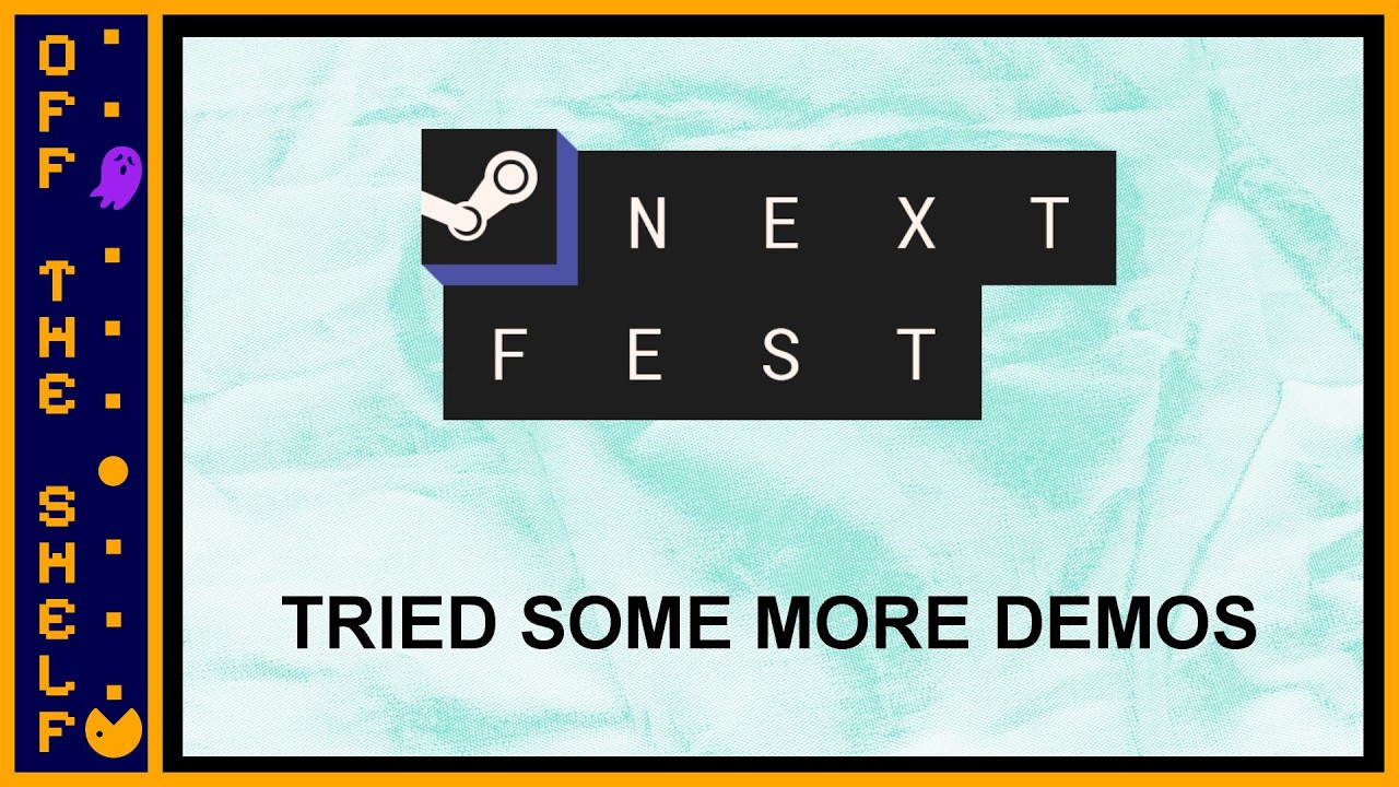So I Tried a Couple More Demos... | Off the Shelf