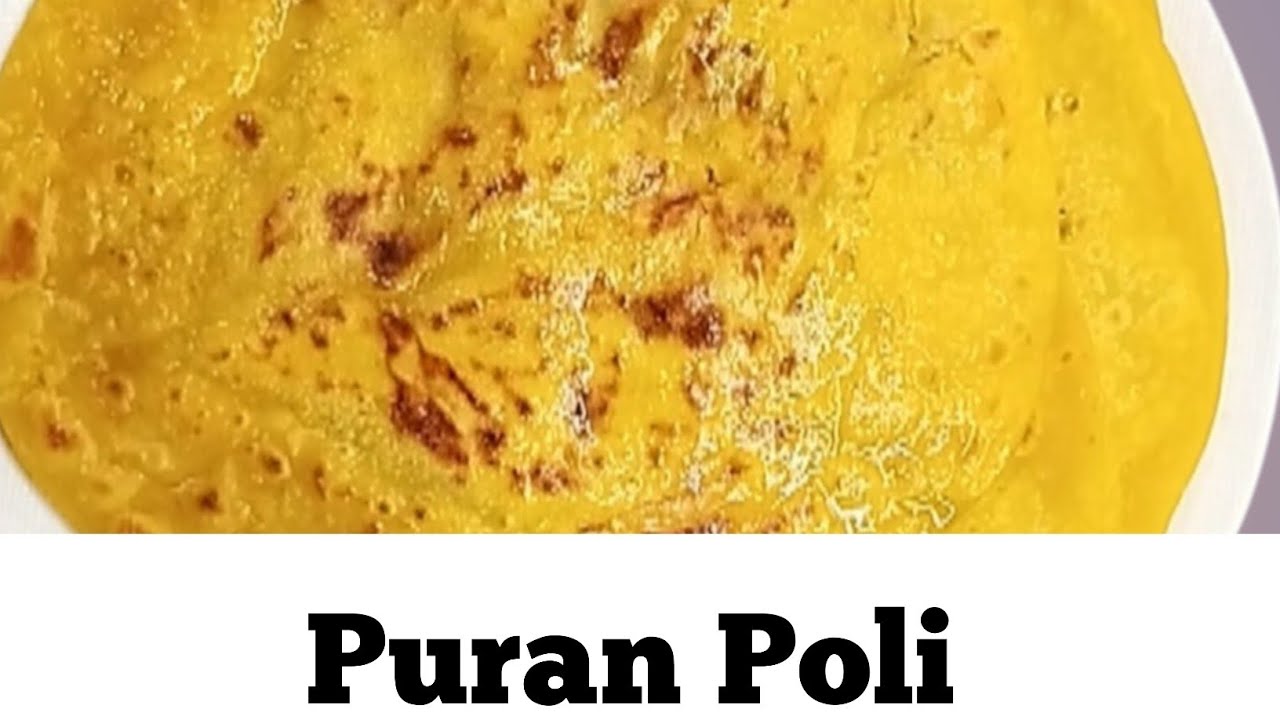 Puran Poli Recipe Step by Step | मऊ पुरणपोळी कशी बनवायची | Maharashtrian Special