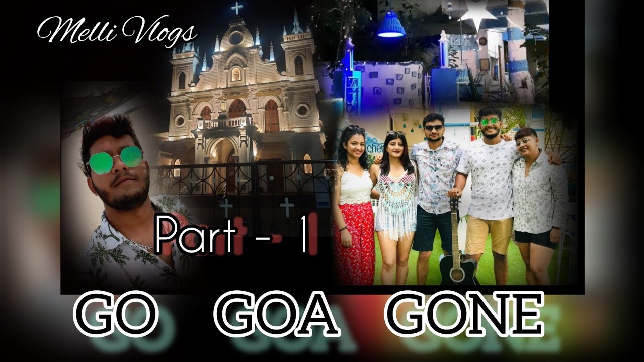 TRIP TO GOA (Part-1)🏝🏖🌉🌇