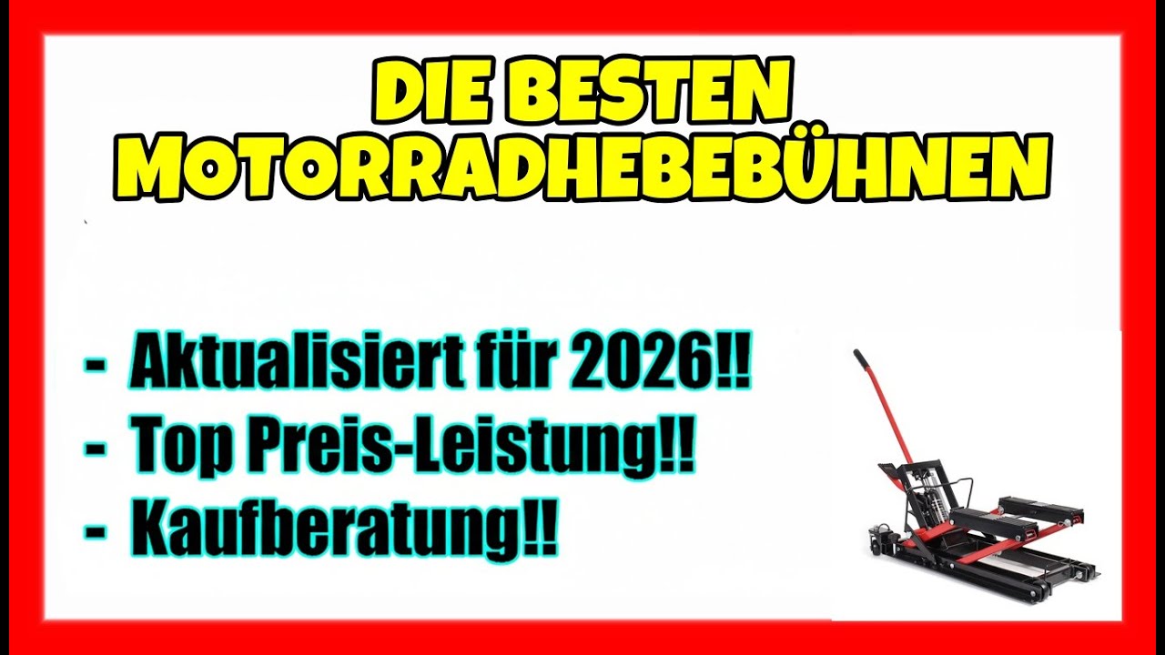 💥 Die besten 4 Motorradhebebühnen 2026 – Jetzt Top-Modelle im Vergleich entdecken!