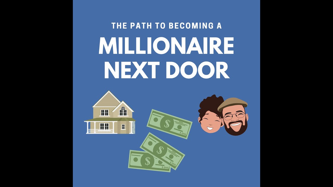 The Path to Becoming A Millionaire Next Door - From Retire Sooner With Wes Moss
