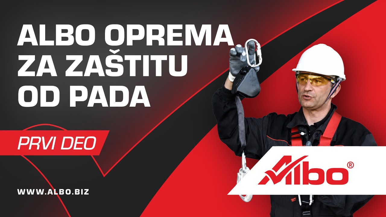 Kako se koristi oprema za zaštitu od pada? (PRVI DEO) |ALBO