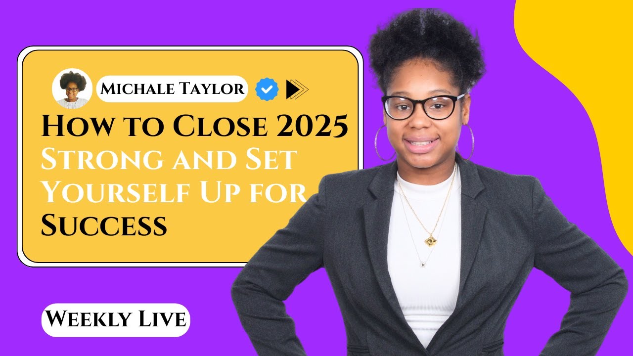 End-of-Year Reflection: How to Close 2025 Strong and Set Yourself Up for Success
