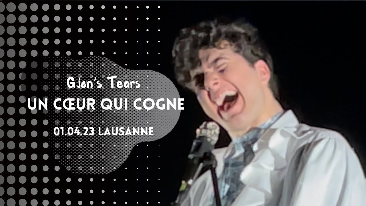 Gjon’s Tears - Un cœur qui cogne - Lausanne, Switzerland