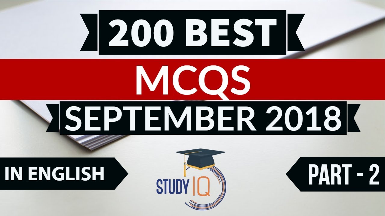 200 Best current affairs September 2018 in ENGLISH Set 2 - IBPS PO/SSC CGL/UPSC/IAS/RBI Grade B 2018