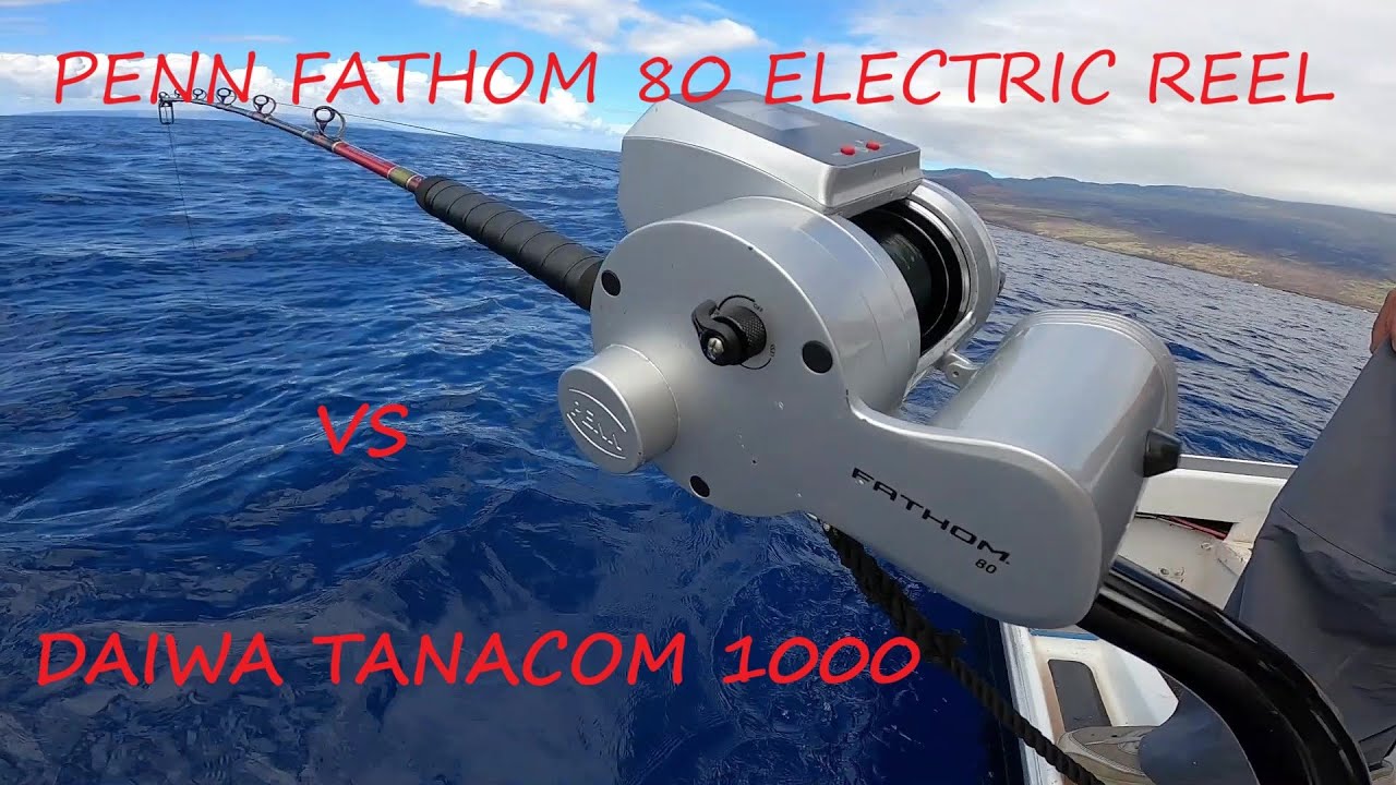 ОБЗОР PENN FATHOM 80 ELECTRIC! Рыбалка на глубине на Гавайях. Penn Fathom 80 против Daiwa Tanacom...