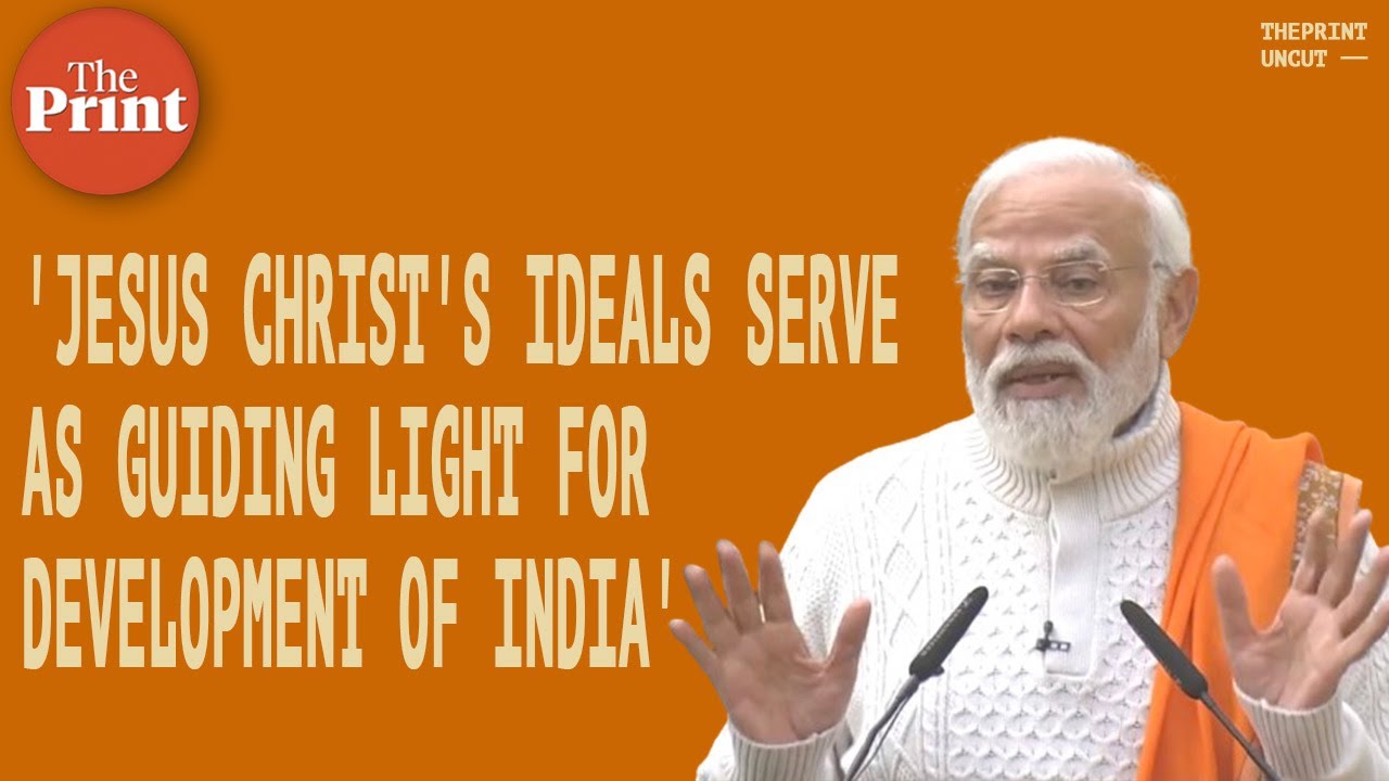 Jesus Christ's ideals serve as guiding light for development of India : PM Modi on Christmas