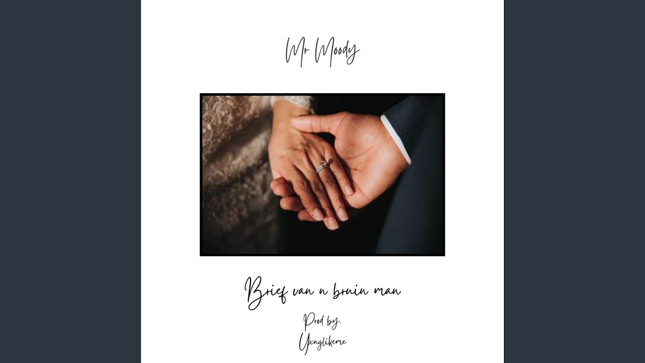 Brief Van N Bruin Man (feat. Mr Moody)
