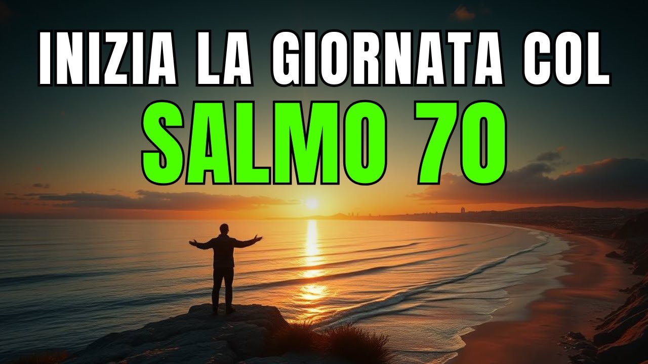 Preghiera del Giorno | Salmo 70 | Grido di Aiuto e Speranza