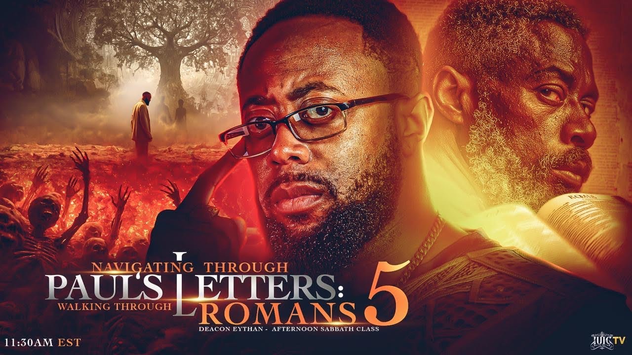 NAVIGATING THROUGH PAUL'S LETTERS: WALK THROUGH OF ROMANS 5