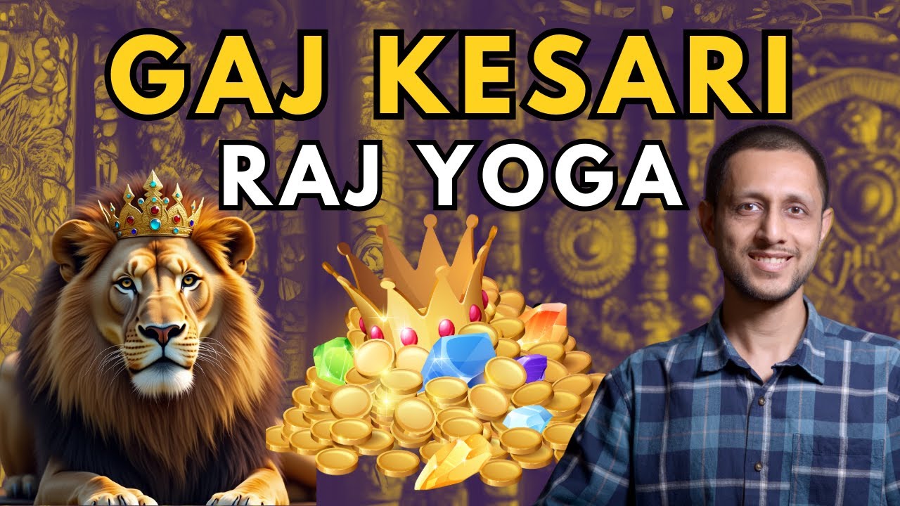 Gaj Kesari Raj Yoga: The Secret Behind Powerful and Influential Lives