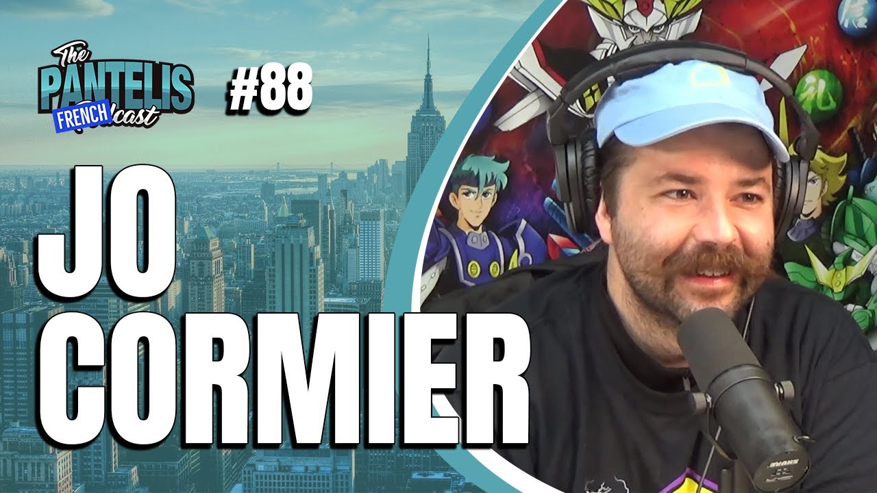 The Pantelis Frenchcast #88 - Jo Cormier