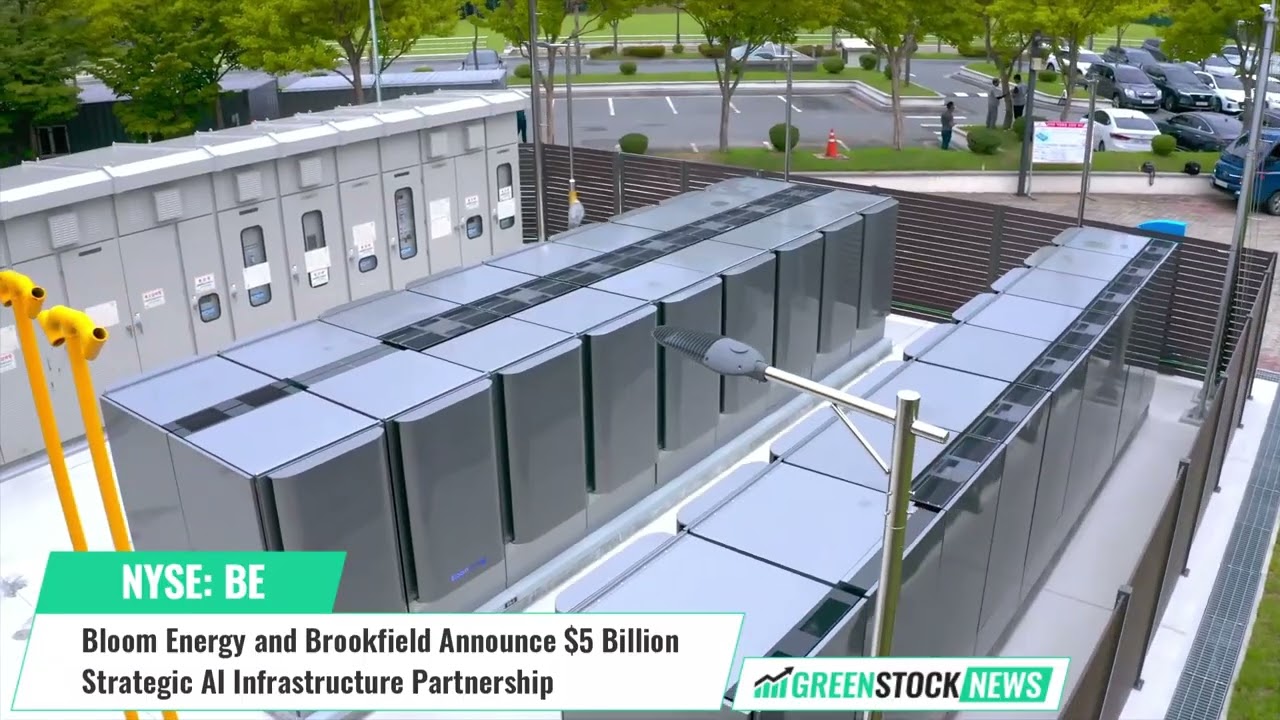 Bloom Energy ($BE) and Brookfield Announce $5 Billion Strategic AI Infrastructure Partnership