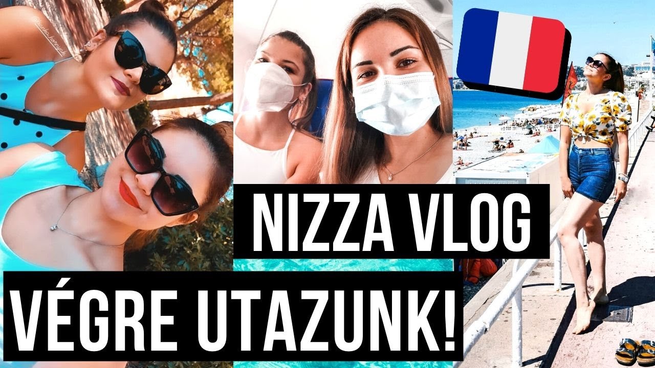 NIZZÁBA KÖLTÖZÖM?! - FRANCIA VLOG /w Bia | Plaura