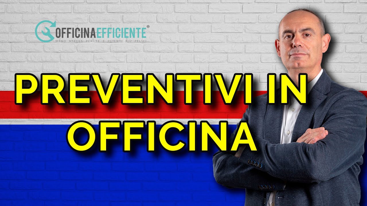 La procedura dei preventivi in Officina