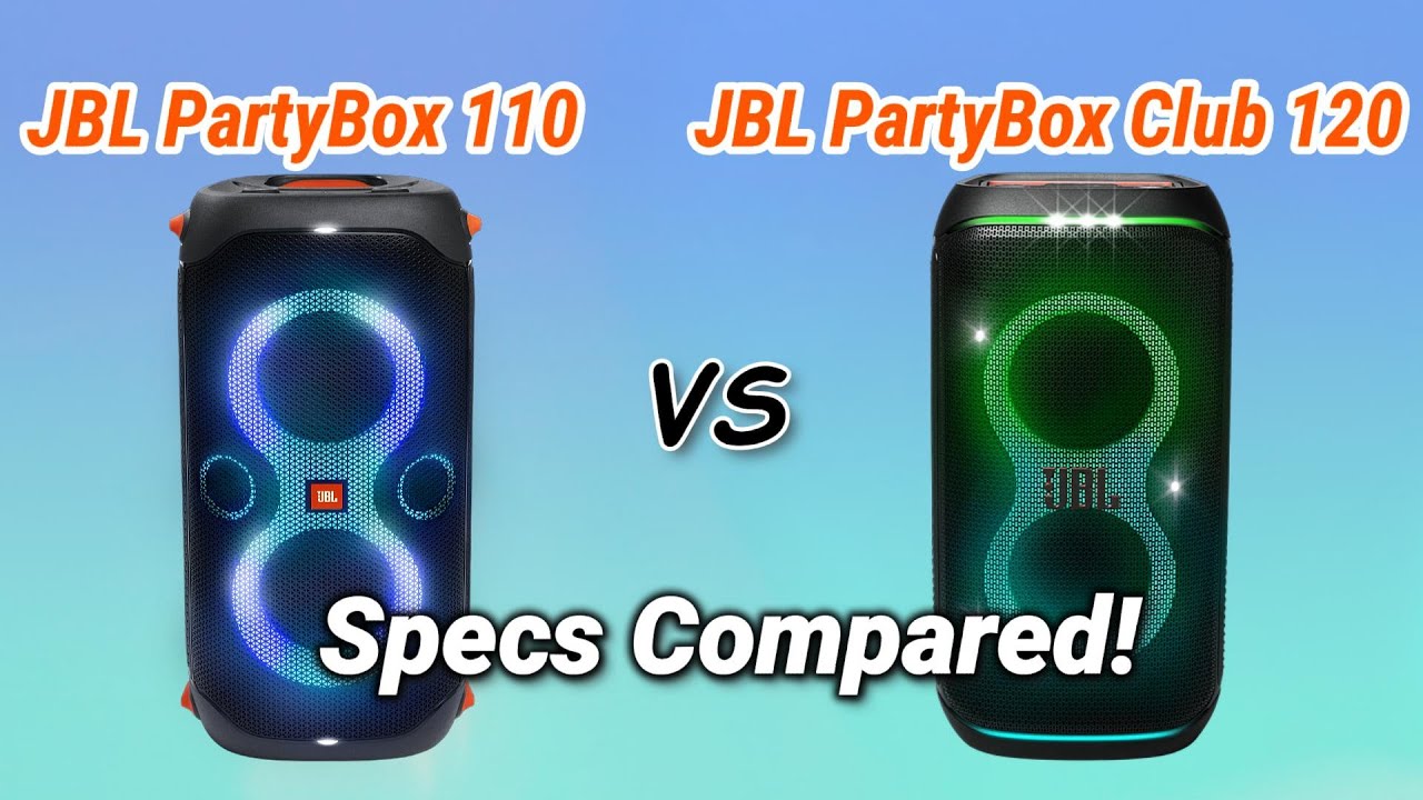 JBL PartyBox Club 120 vs JBL PartyBox 110 Specs Compared!
