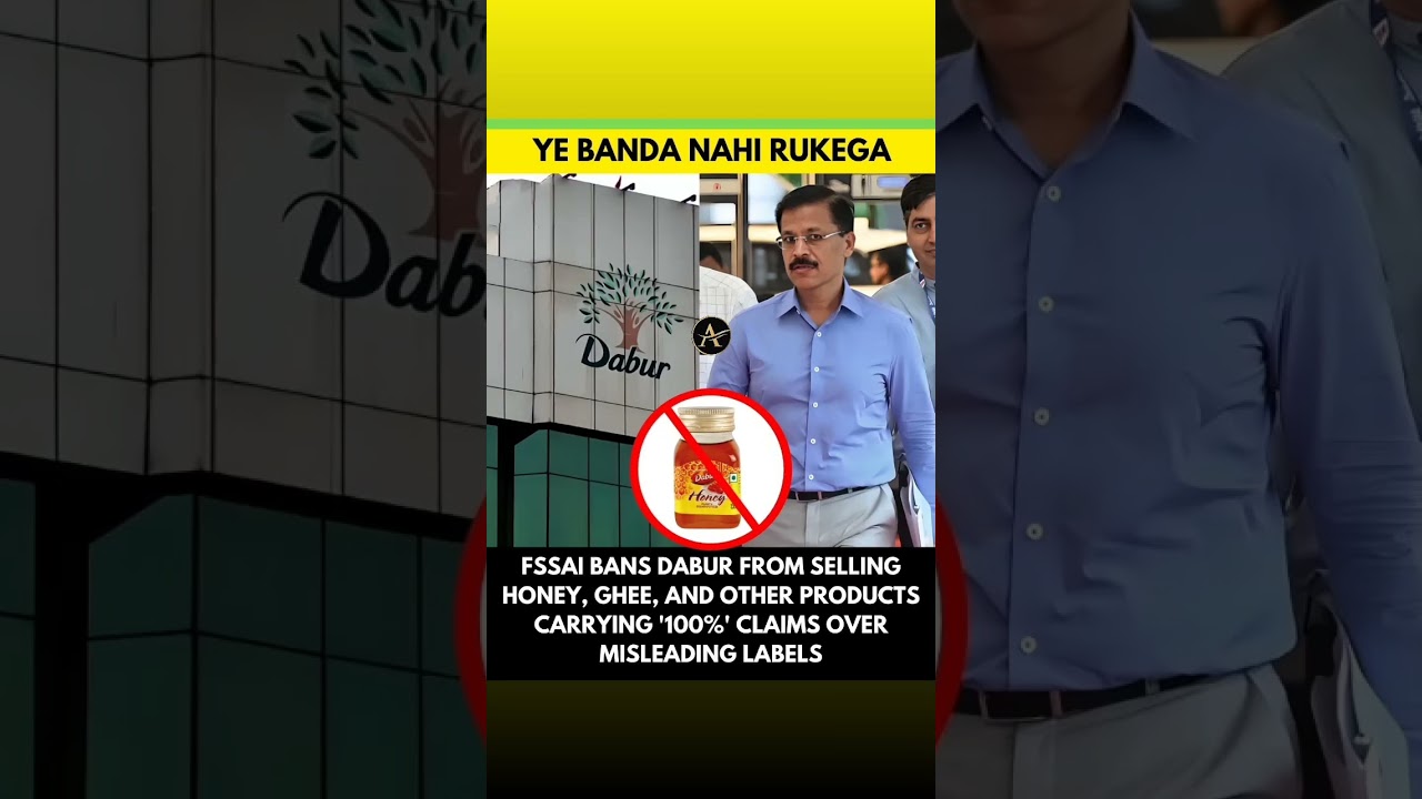 The Food Safety and Standards Authority of India (FSSAI) has ordered Dabur India to stop