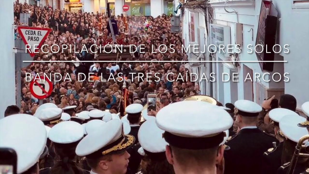 Recopilación de los mejores solos de la Banda CCTT Tres Caídas Arcos
