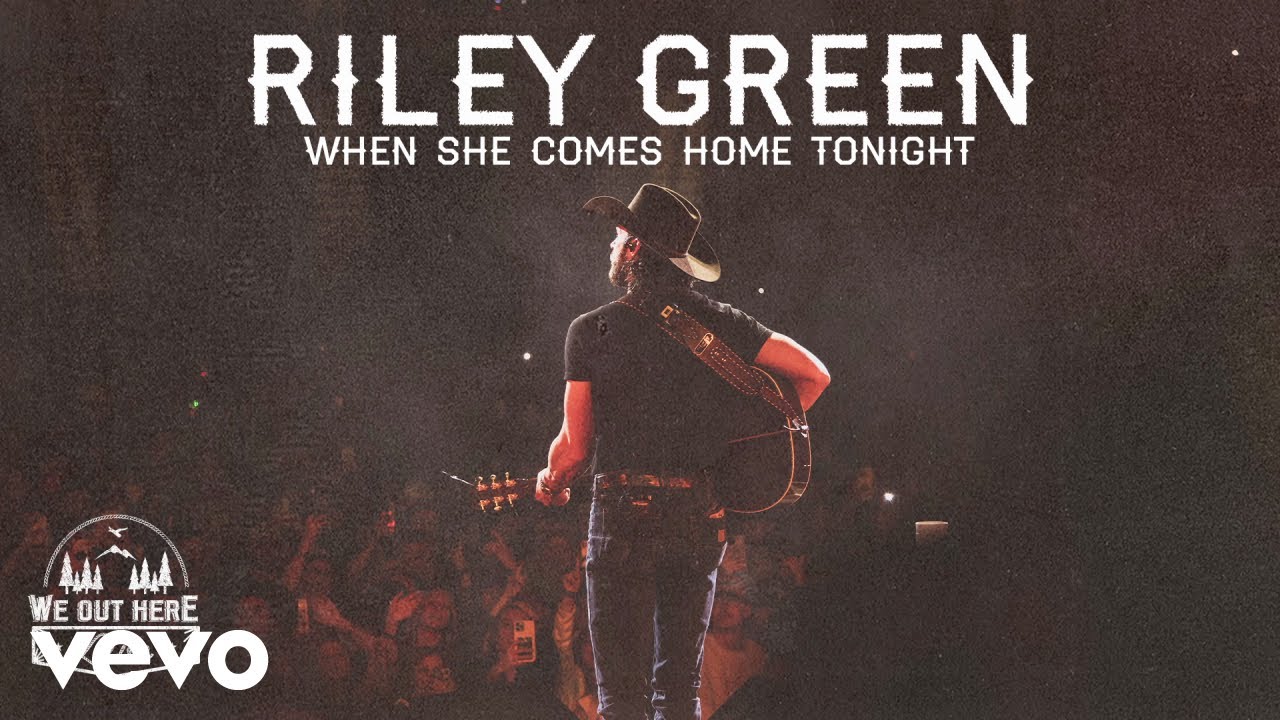 Riley Green - When She Comes Home Tonight (Live / Audio)
