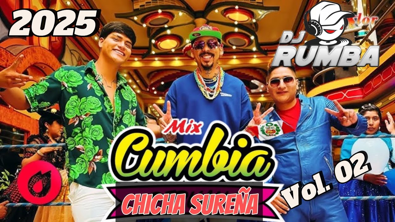 MIX CHICHA SUREÑA VOL 02 ,  LOS COMPAS X SIEMPRE, AMOR SAGRADO, INT. GRAN PODER, LOS NUEVO 2025