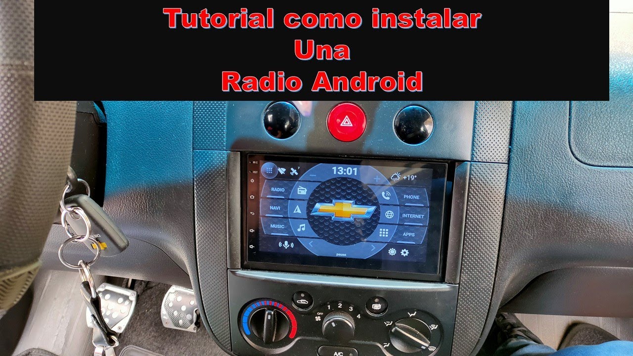 tutorial como instalar una radio android en un aveo activo