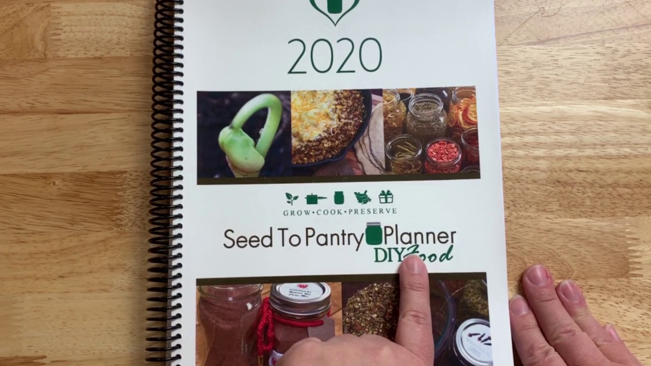 2020 Seed To Pantry Planner: https://seedtopantryschool.com/2020-seed-to-pantry-planner/