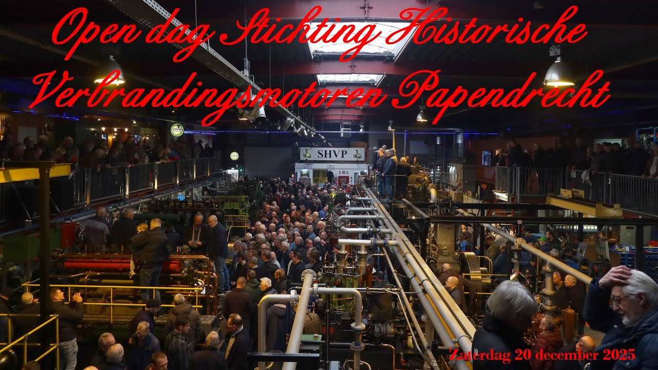 Open dag Stichting Historische Verbrandingsmotoren Papendrecht (20-12-2025)