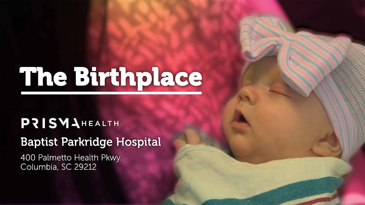 Birthplace Tour - Prisma Health Baptist Parkridge Hospital