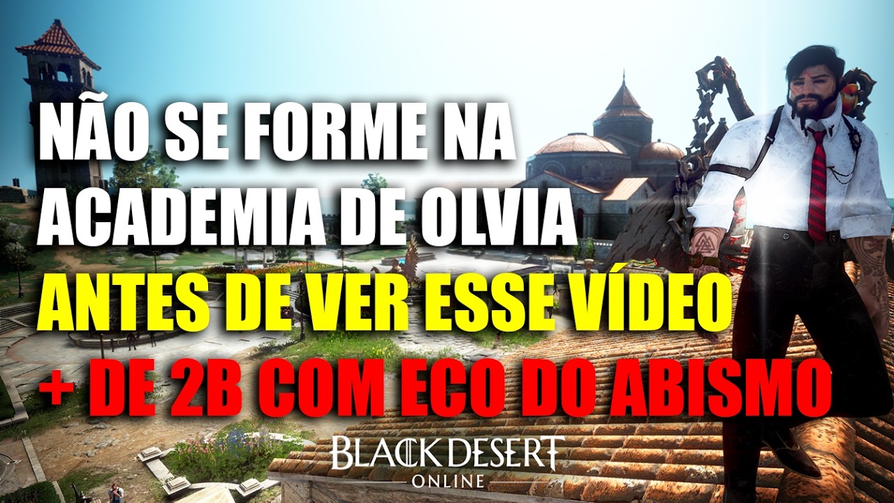 Não se Forme na Academia de Olvia sem Ver esse Vídeo | Black Desert Online