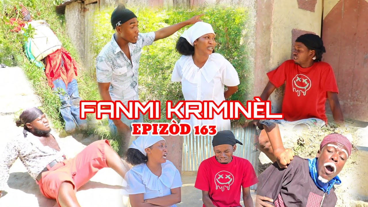 Fanmi kriminel epizod 163 Aki Ciara brike Deboul mabouya Timerline
