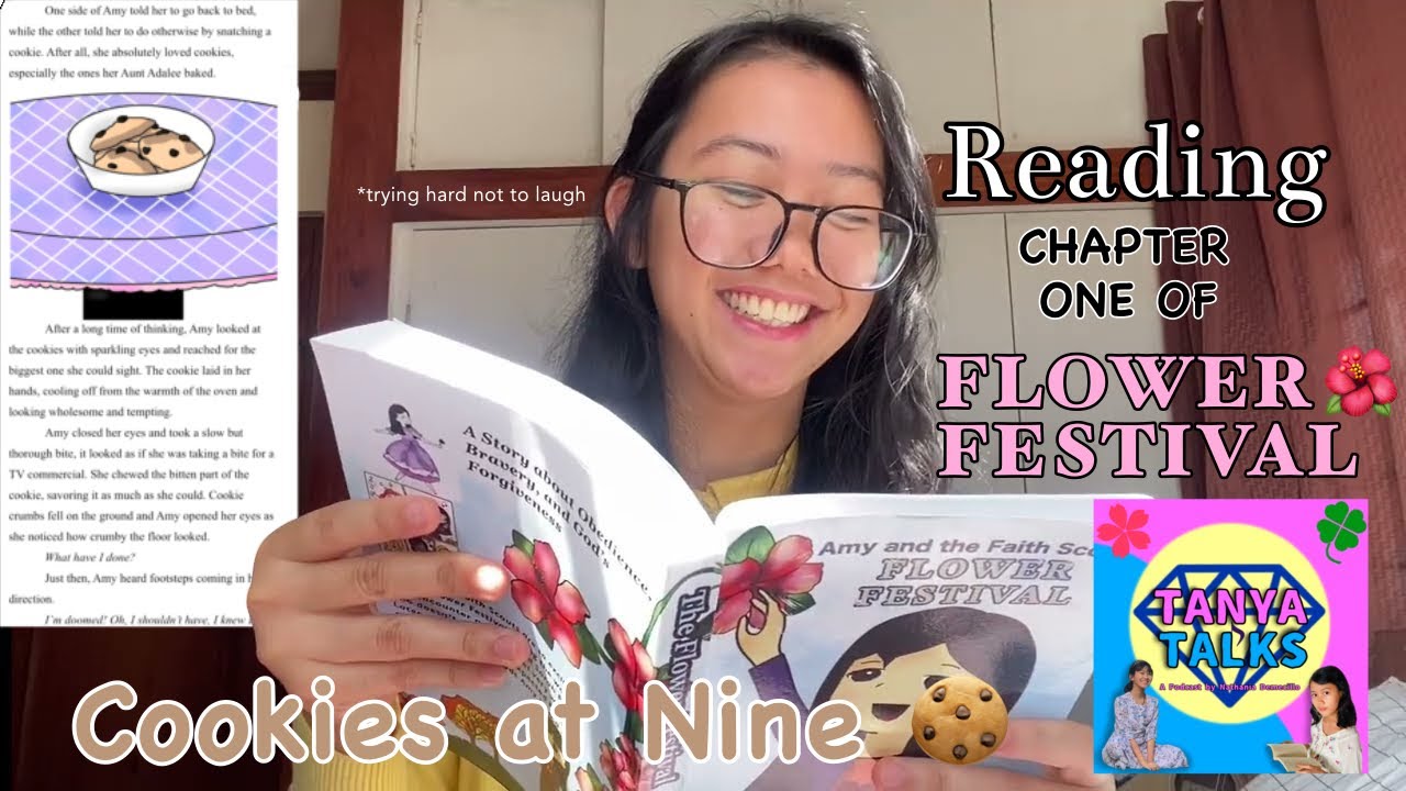 READING: COOKIES AT NINE (Flower Festival Chapter One) | TANYA TALKS #2 (+secret book announcement)
