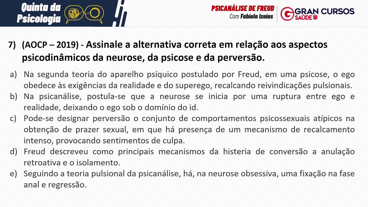 Quinta da Psicologia - Psicanálise de Freud: Profª. Fabíola Izaías