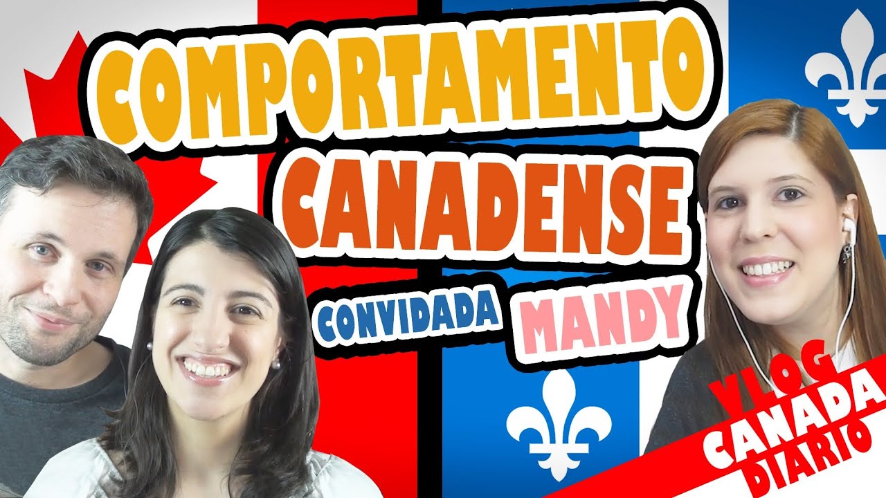 Comportamento Canadense em Quebec e no Resto do Canadá - com Mandyemais