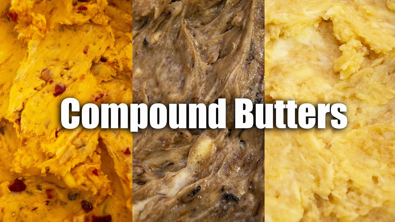 3 Fantastic Compound Butters