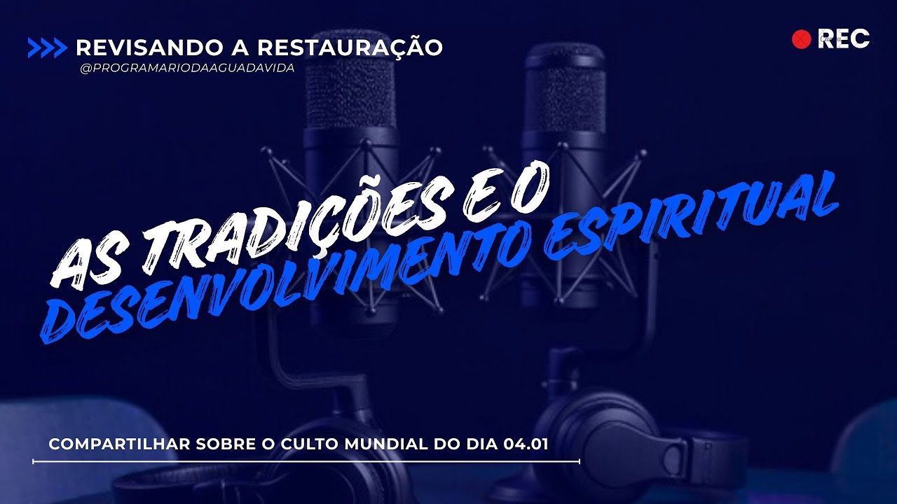 Programa Rio da Água da Vida - Revisando a Restauração - 06.01.26